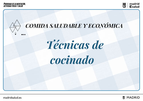 Comida sana y económica, Técnicas de cocinado