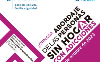 Jornada para el abordaje de las personas Sin Hogar con Adicciones