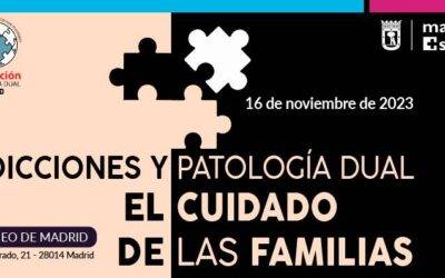 Jornadas Adicciones y Patología Dual: el cuidado de las familias