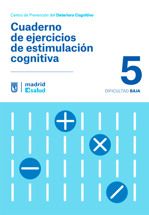 Cuaderno de ejercicios de estimulación cognitiva 5. Dificultad baja