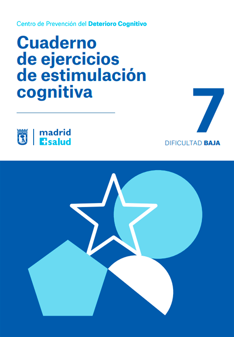 Cuaderno de ejercicios de estimulación cognitiva 7. Dificultad baja