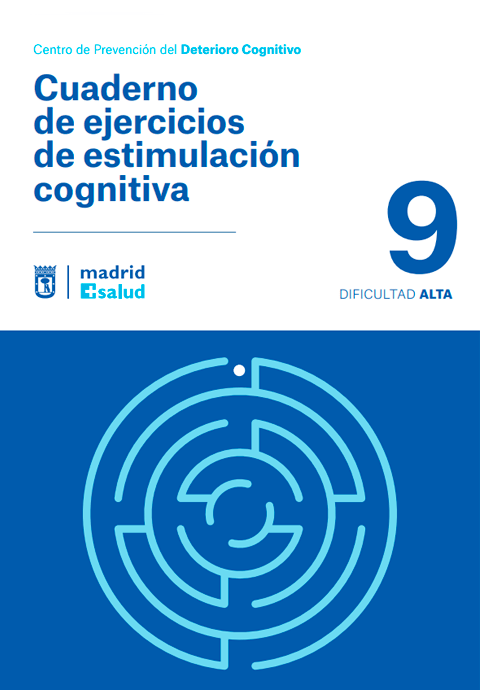Cuaderno de ejercicios de estimulación cognitiva 9. Dificultad alta