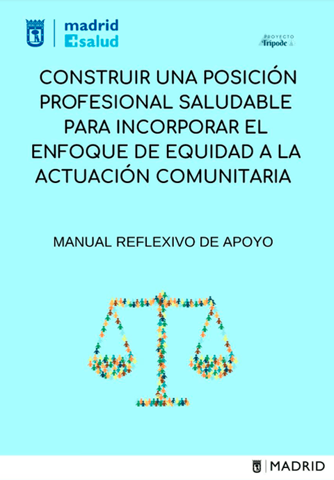 Construir una posición profesional saludable para incorporar el enfoque de equidad a la actuación comunitaria