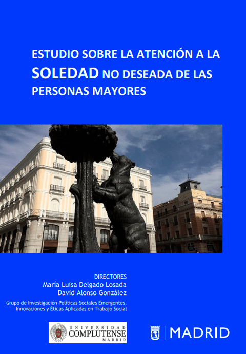 Estudio sobre la atención a la soledad no deseada de las personas mayores
