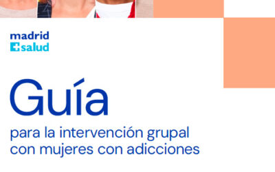 Guía para la intervención grupal con mujeres con adicciones