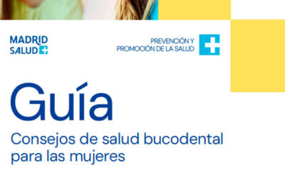 Guía Consejos de salud bucodental para las mujeres