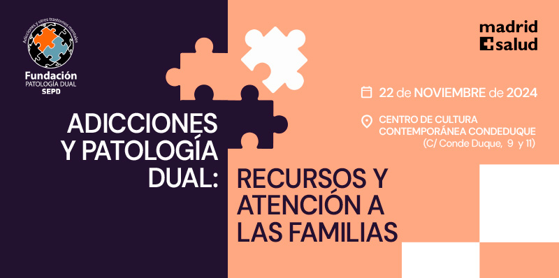 Jornada Adicciones y Patología dual: recursos y atención a las familias copia