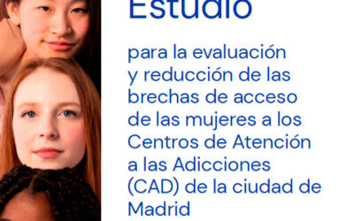 Estudio para la evaluación y reducción de las brechas de acceso de las mujeres a los CAD de la ciudad de Madrid – Resumen ejecutivo