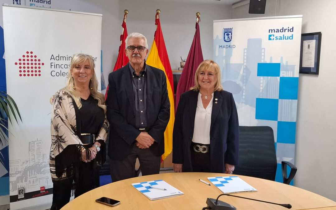 Madrid Salud y el Colegio de Administradores de Fincas de Madrid firman un convenio para impulsar la información y la formación en salud pública